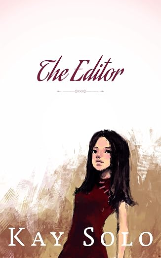 The Editor by Kay Solo book cover