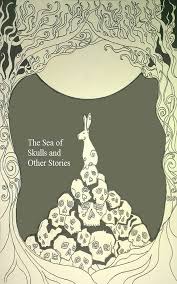 Sea of Skulls and Other Stories by Anand Modha book cover