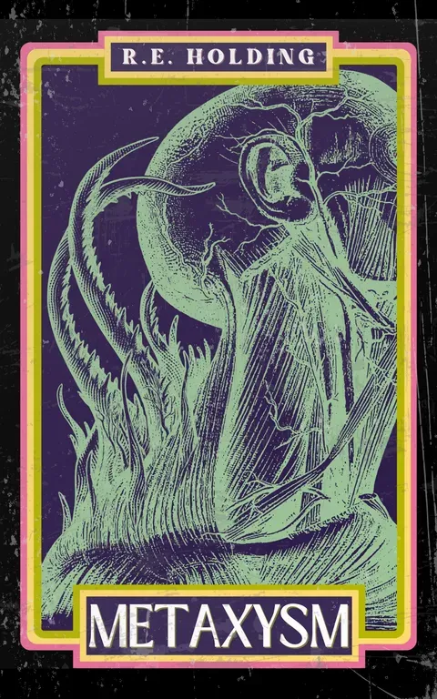 Metaxysm by R.E. Holding book cover