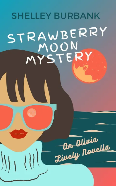 Strawberry Moon Mystery by Shelley Burbank book cover